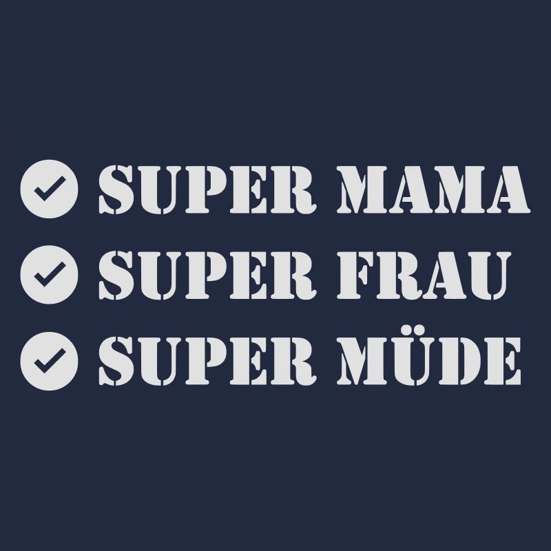Super Mama Alltag