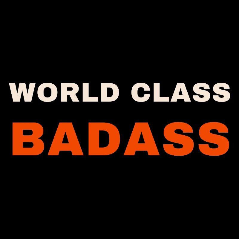 World Class Badass Tee
