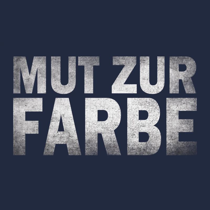 Mut zu Farbe