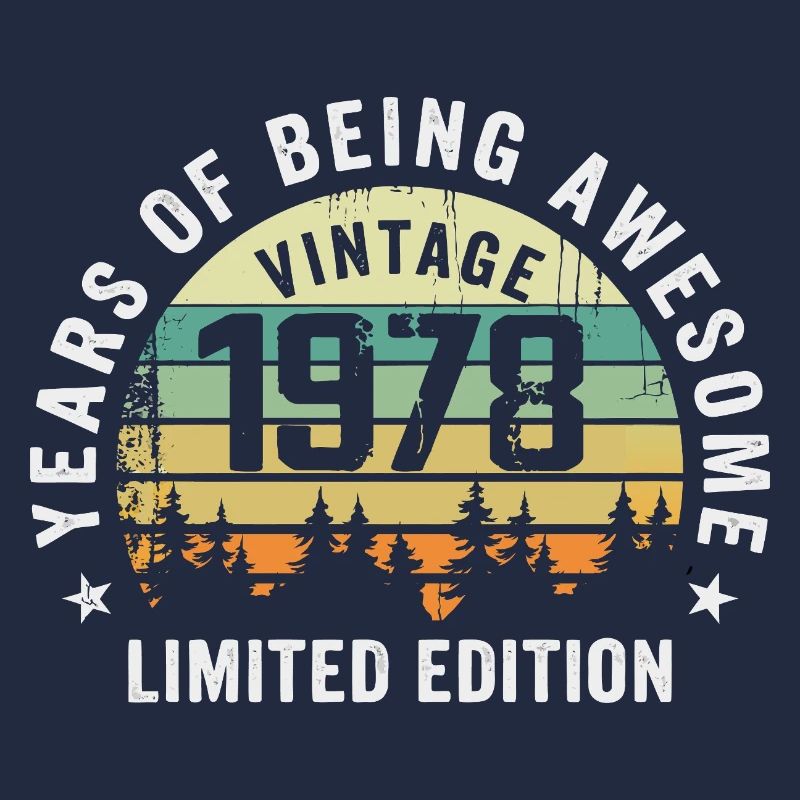 Legendary since 1978, Vintage Edition 1978 Retro