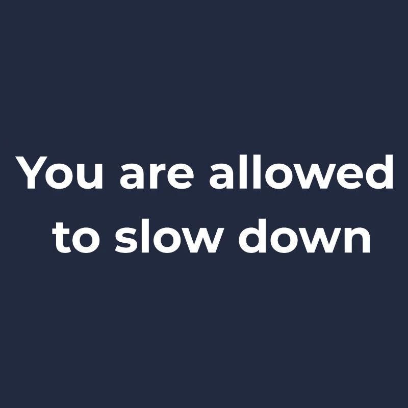 Recordatorio consciente | Puedes ir más despacio