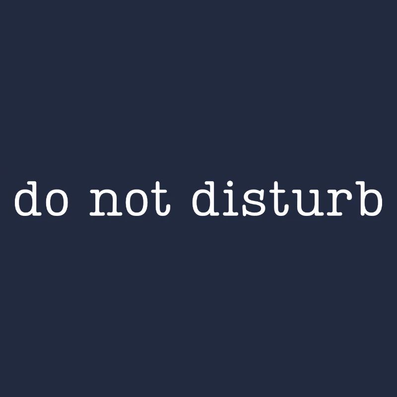 do not disturb