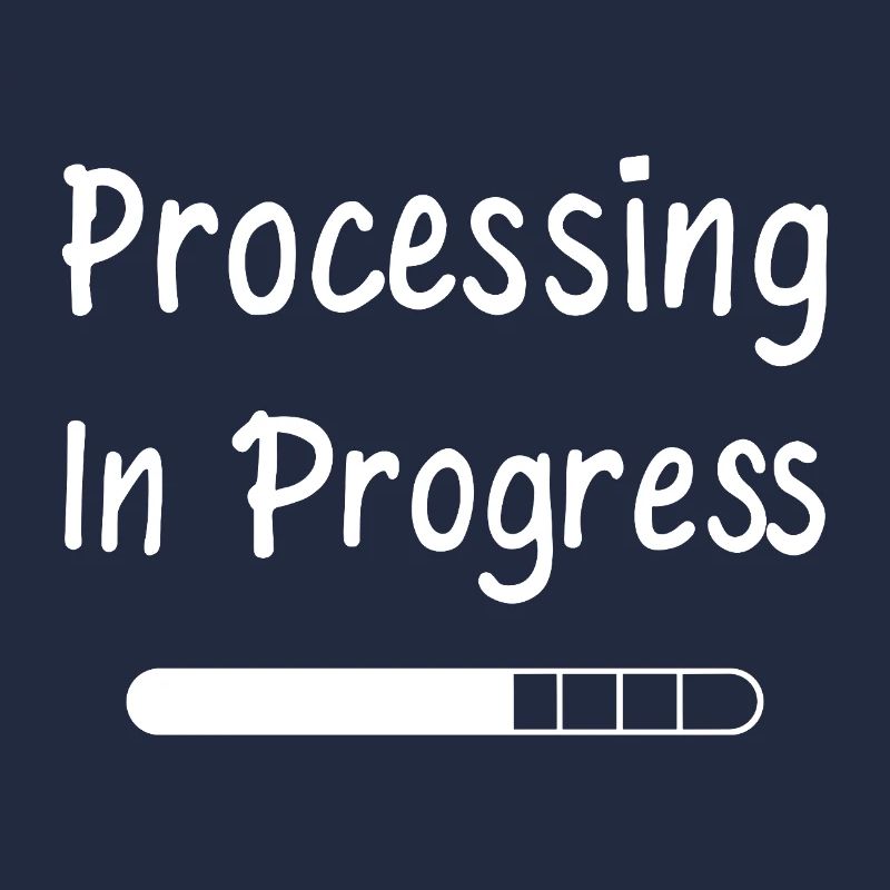 Processing In Progress Ladebalken Statement