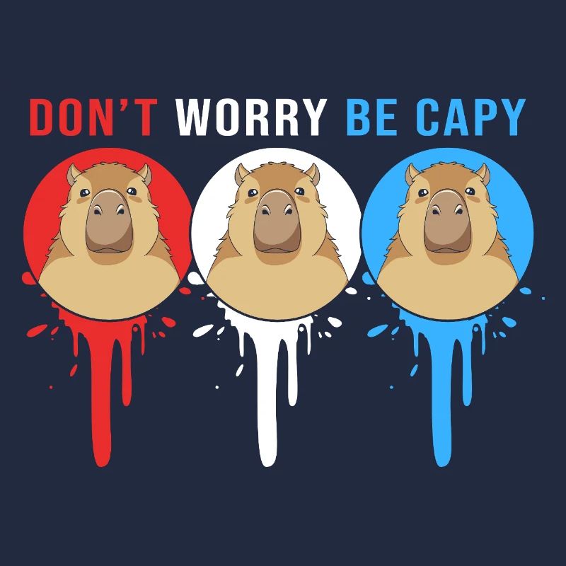Dont Worry Be Cappy Capybara