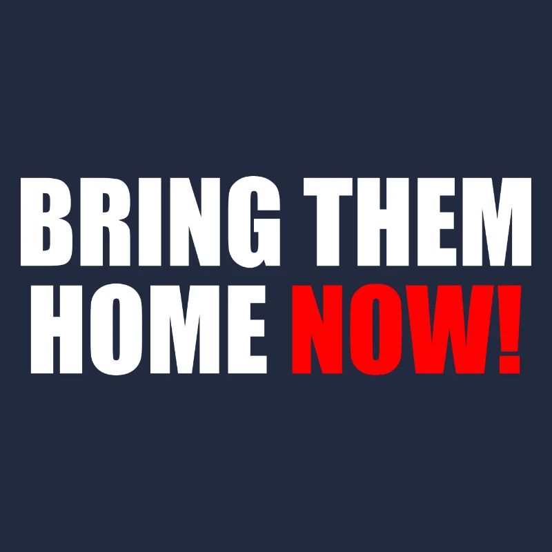 Bring them home now