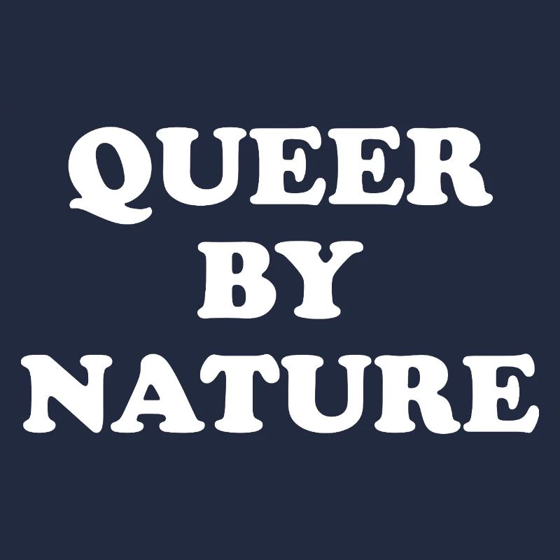 Queer by Nature