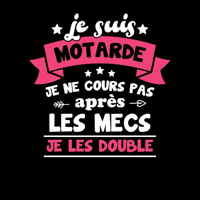 Je suis motarde, je ne cours pas après les mecs