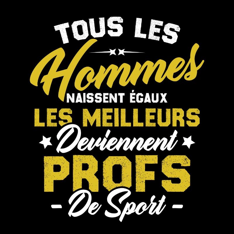 Les meilleurs hommes deviennent profs de sport