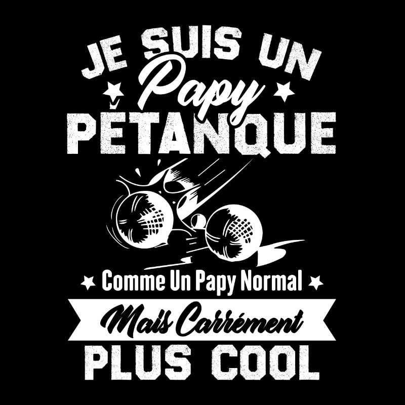 Un Papy Pétanque Comme Un Papy Normal