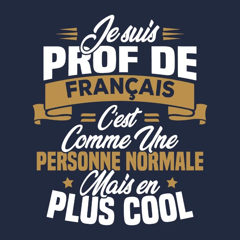 Je suis prof de français