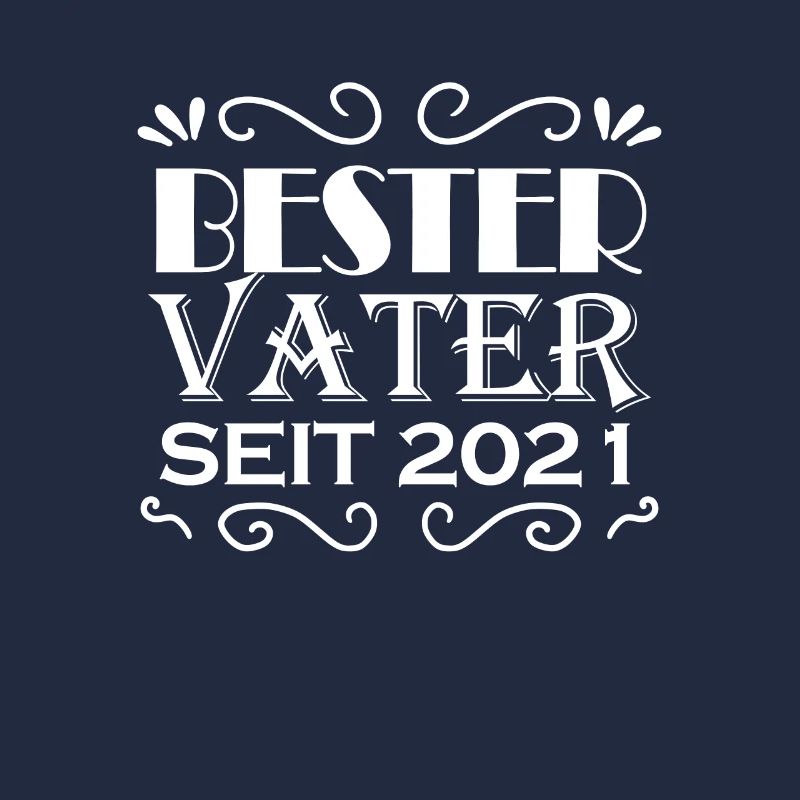 Bester Vater seit 2021