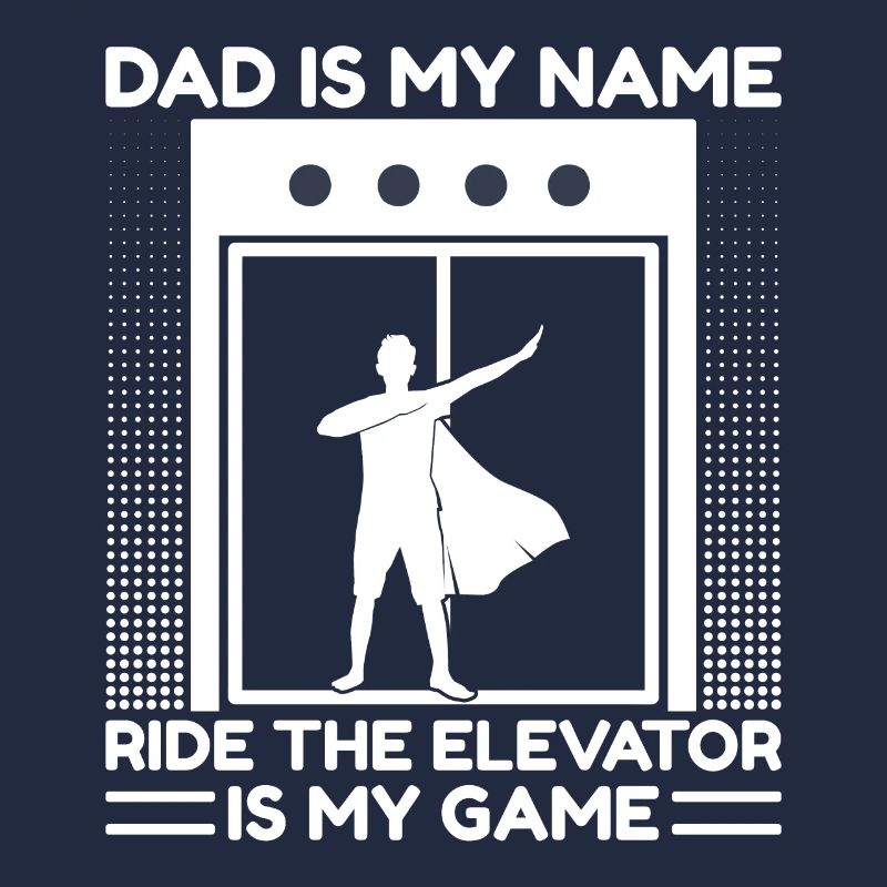 Funny Elevator Mechanic Dad My Name Elevator Game