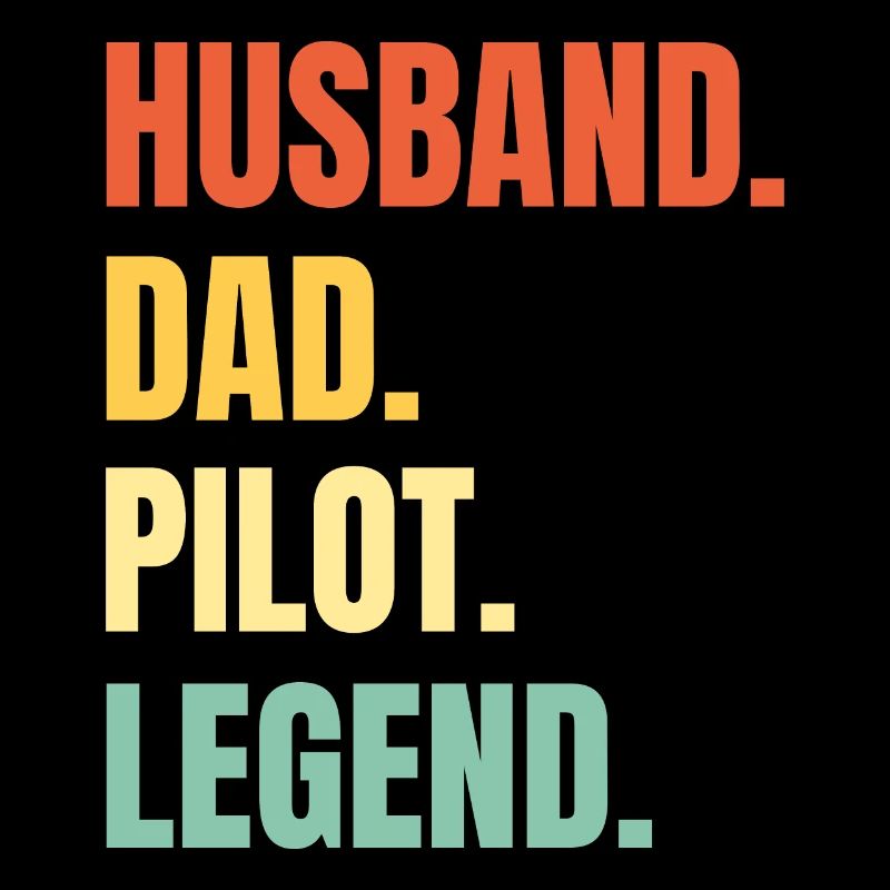 Husband Dad Pilot Legend