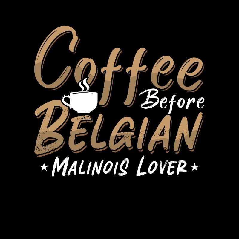 Belge Malinois Lover Café Canin Coffee Lover