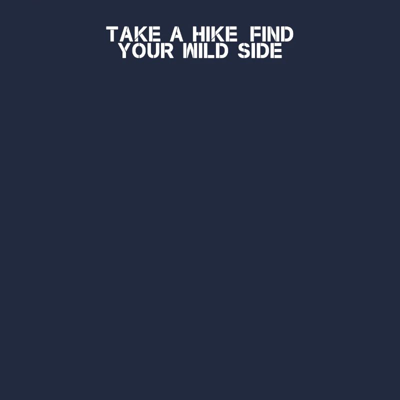 Hiking - Take a hike, find your wild side