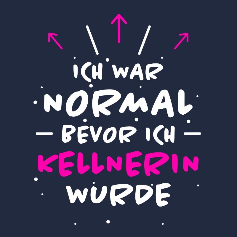 Kellnerin Spruch Kellner Beruf Kellnerin Geschenk