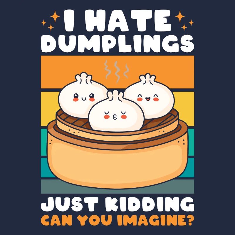 I Hate Dumplings Just Kidding Performance