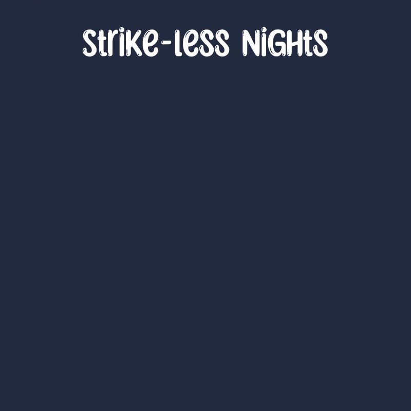 Bowling - Strike-less Nights