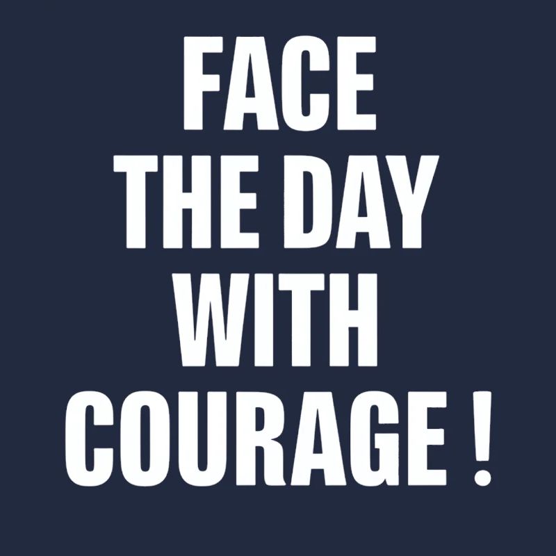 Beginne Den Tag Mit Mut