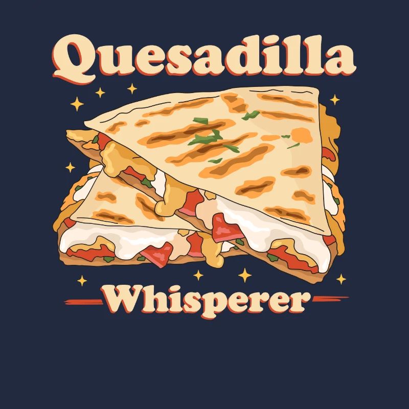 Quesadilla Quesadillas Tortilla Geschenk