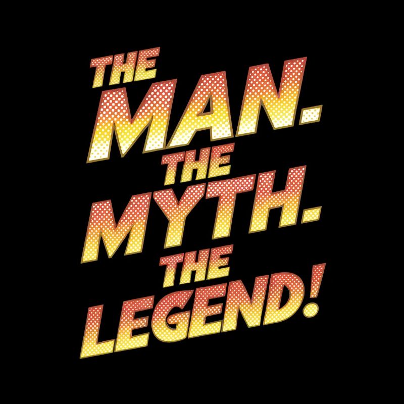 Der Mann, Der Mythos, Die Legende