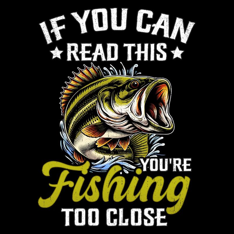 Wenn du das lesen kannst, fischst du zu nah dran