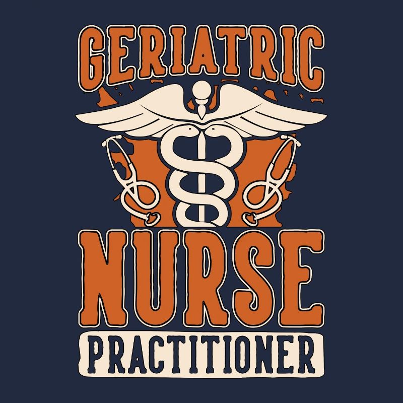Geriatric Nurse Practitioner Gerontological Nurse