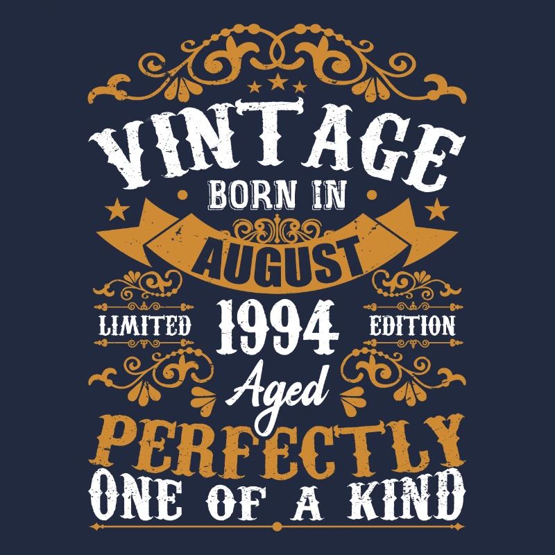 Geburtstag August 1994 - Genial seit August 1994