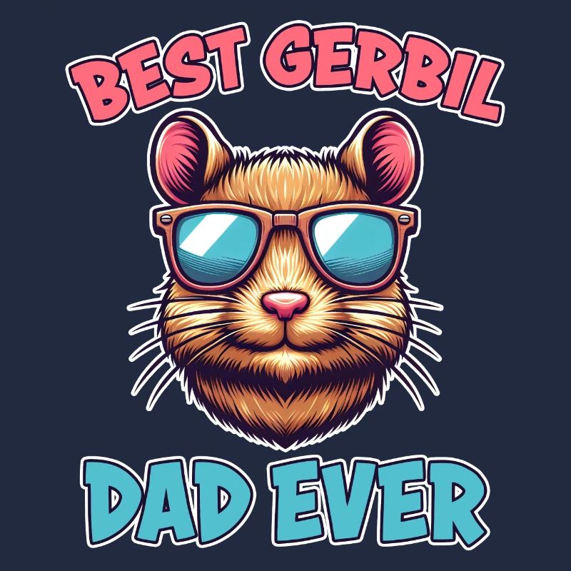 Gerbil Saying Gerbil Dad Funny Gerbil Gift