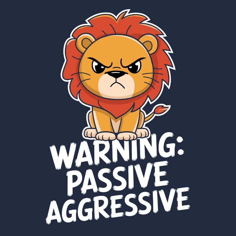 Warnung Passiv Aggressiv Löwe