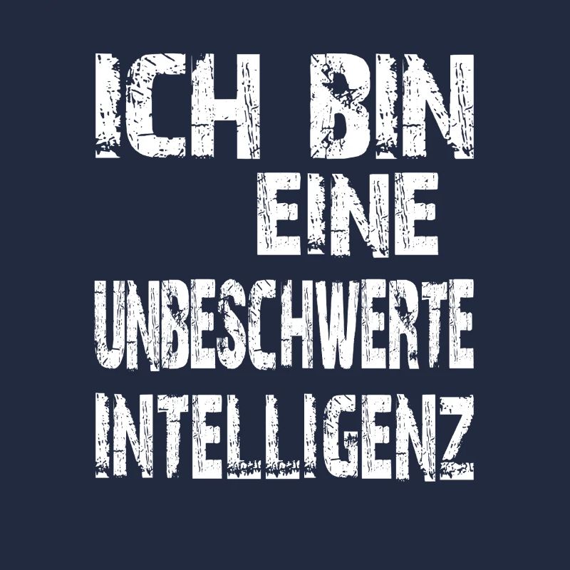 KI Spruch Ich bin eine unbeschwerte Intelligenz