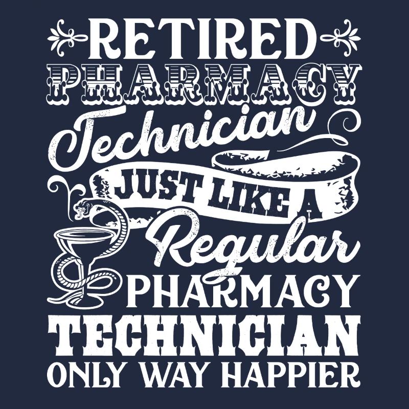 Pharmacy Technician Retired Pharmacy Technician