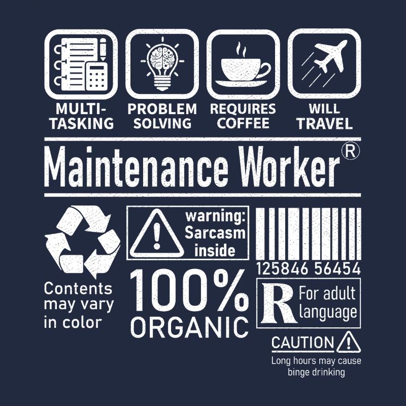 Maintenance Worker multi tasking problem solving