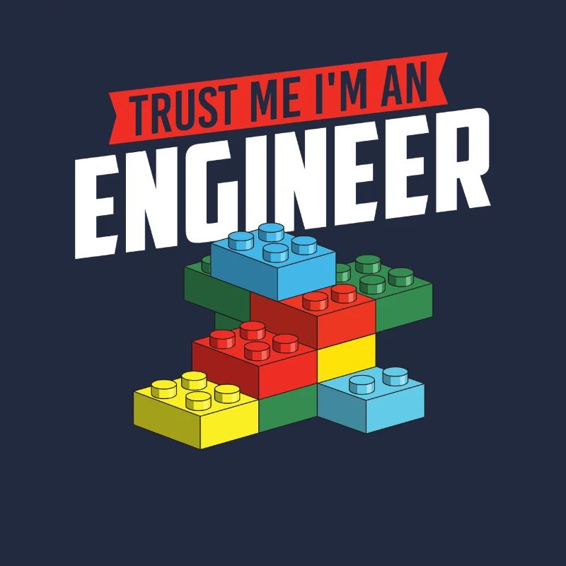 Glaub mir, ich bin ein Ingenieur Brick Builder Block Build