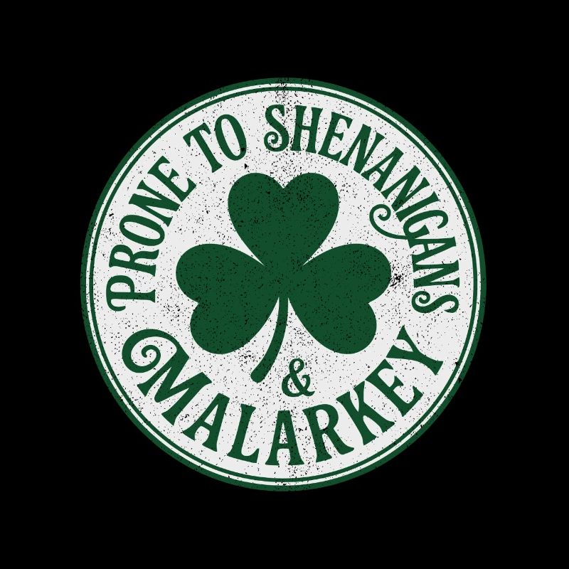 Funny St Patrick's Day Shenanigans And Malarkey