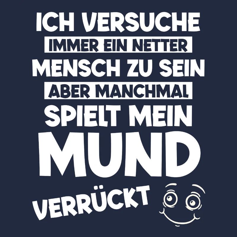 Ich versuche immer ein Netter Mensch zu sein aber 