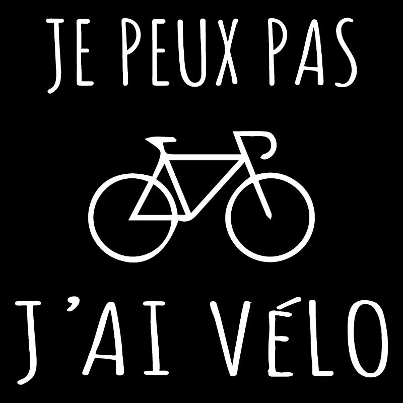 Je Peux Pas J'ai Vélo