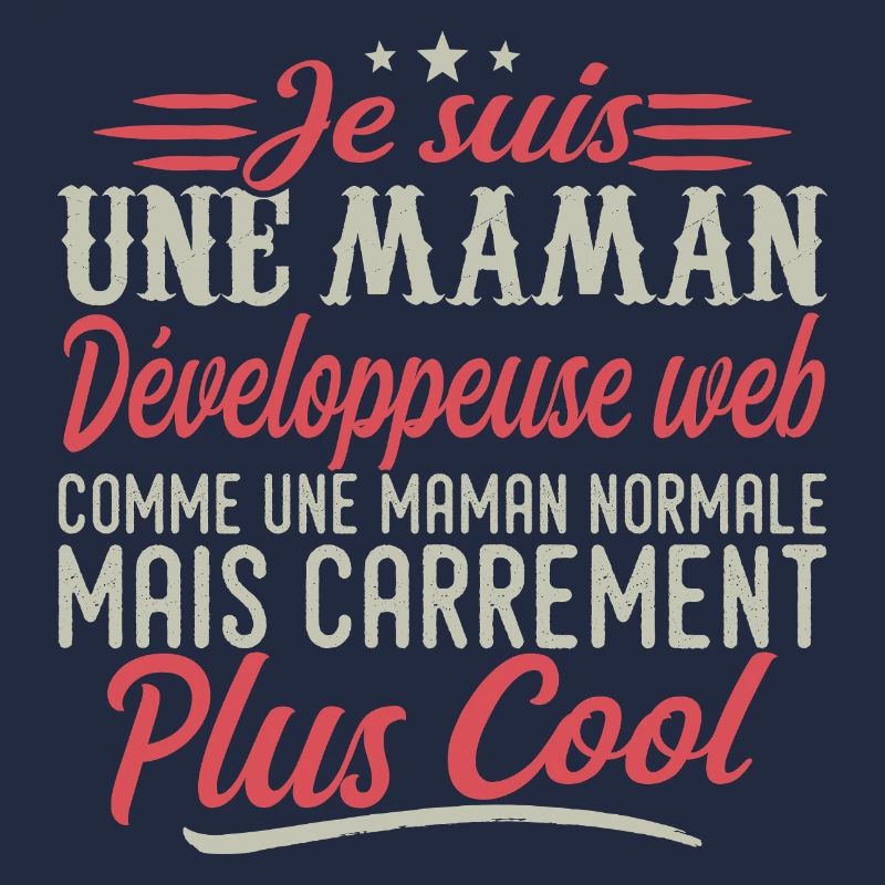 I'm a web developer mom, downright cool