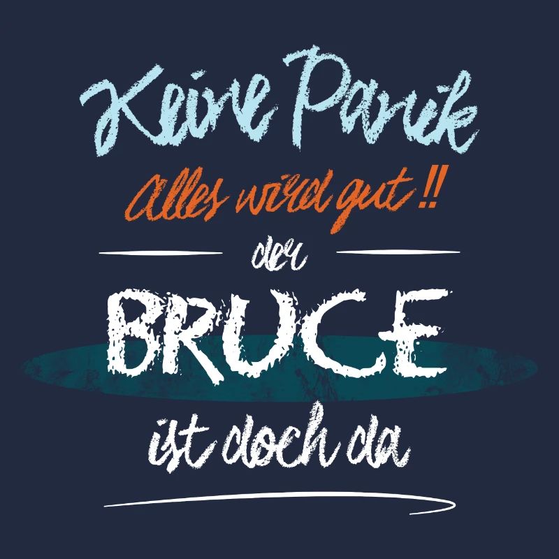 Bruce - Keine Panik. Alles wird gut