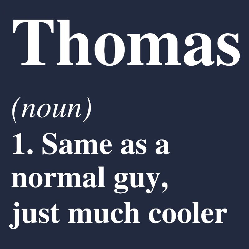 Thomas Definition Cooler Name Spruch Geschenk