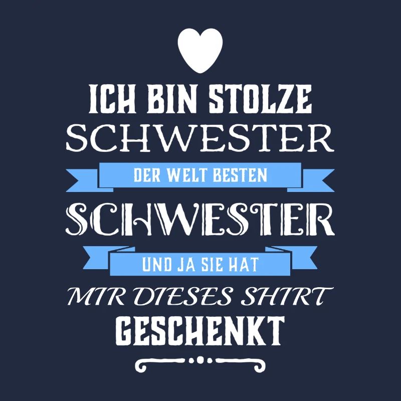 Ich Bin Stolze Schwester einer Schwester