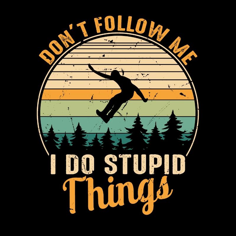 Ne Me Suis Pas Je Fais Des Choses Stupides