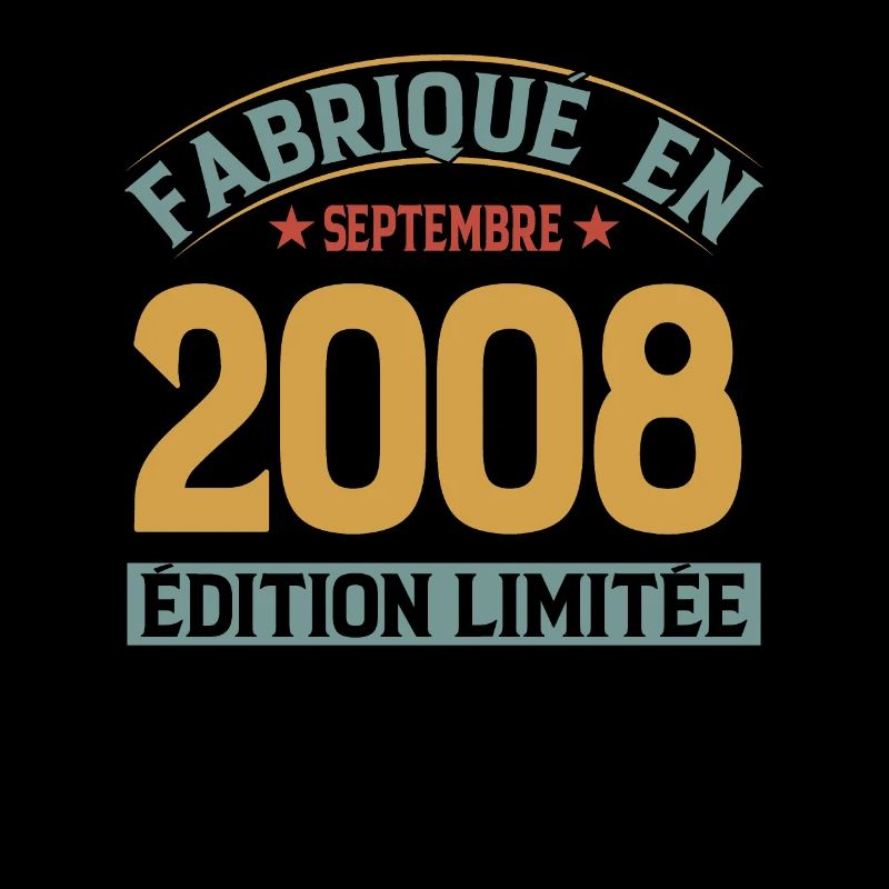 Fabriqué En Septembre 2008 Édition Limitée