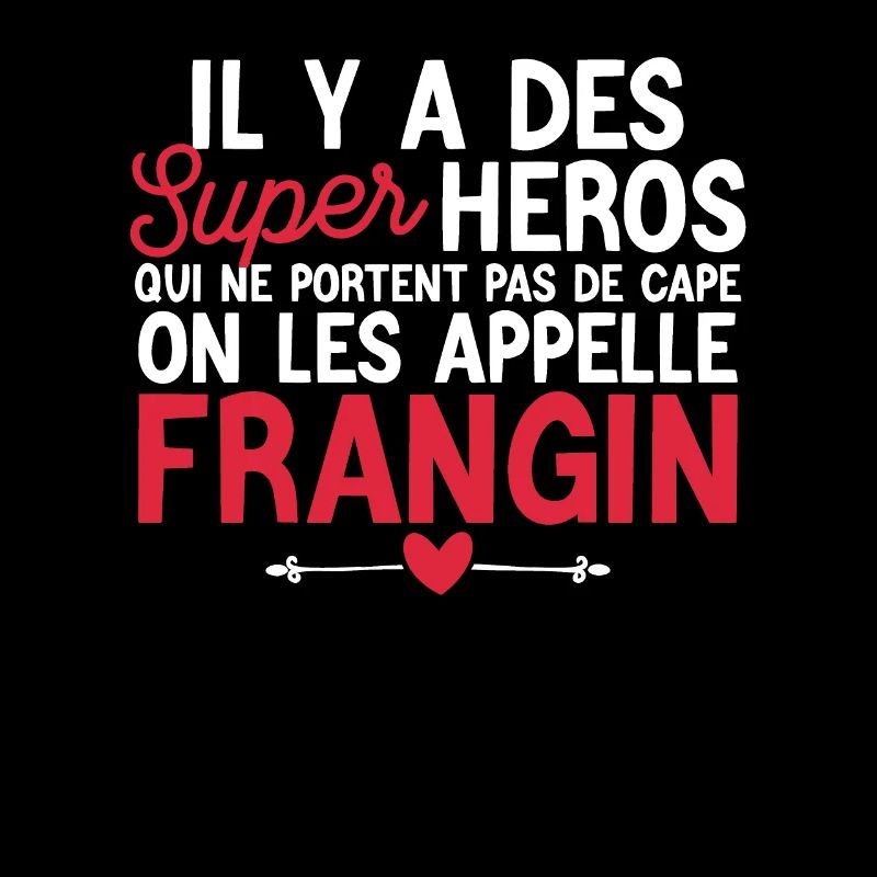 Super Héros Sans Cape - Frangin
