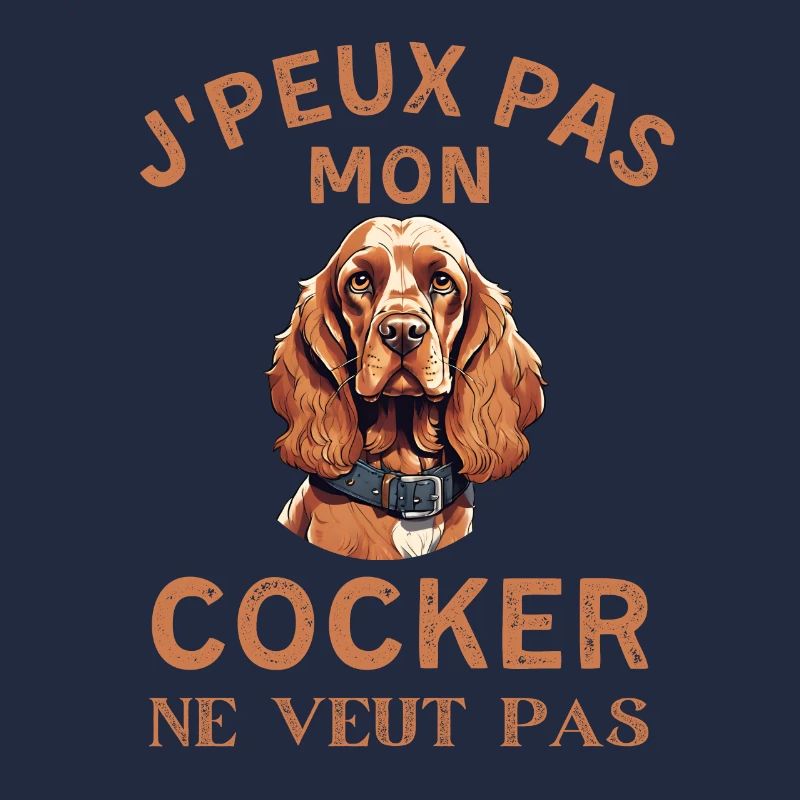 Je peux pas mon cocker ne veut pas