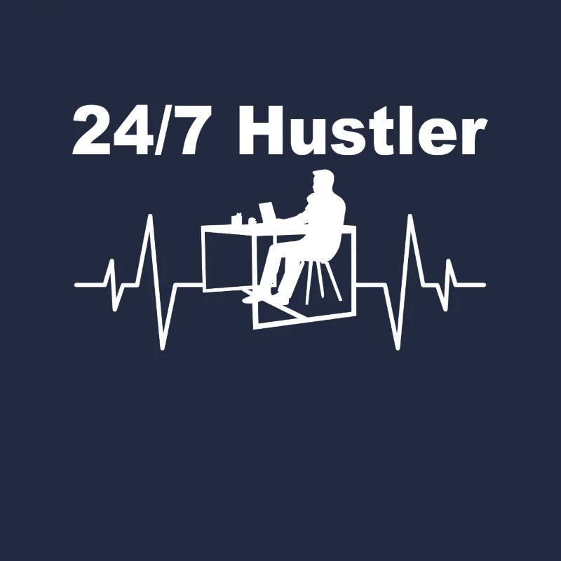 Hustler 24h/24 et 7j/7 - Mode de travail activé