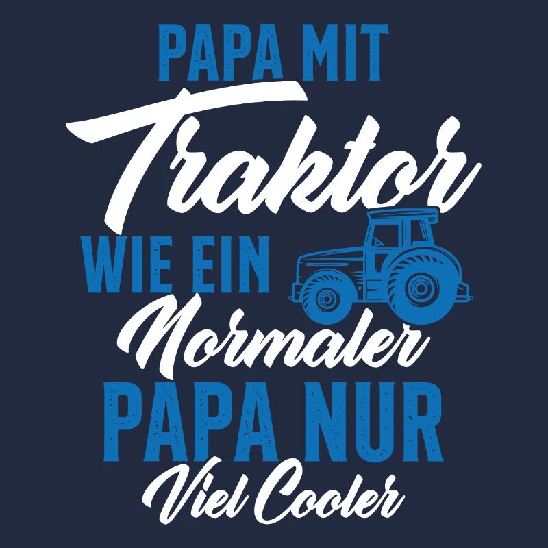 papa nit traktor wie ein normaler