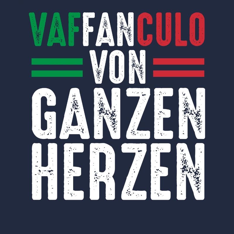 Italien Italiener Vaffanculo