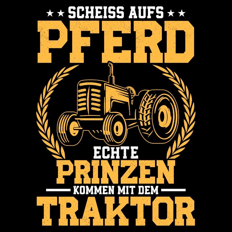 Echte Prinzen kommen mit dem Traktor Bauer Trecker