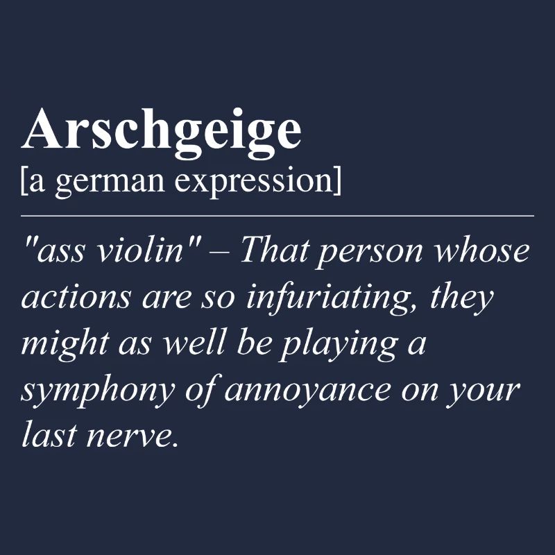 Ass Fiddle Funny German Idiom